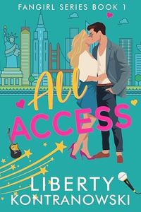 All Access (The Fangirl Series Book 1)