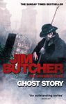 Ghost Story: The Dresden Files, Book Thirteen (The Dresden Files series 13)