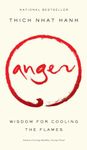 Anger: Wisdom for Cooling the Flames