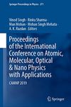 Proceedings of the International Conference on Atomic, Molecular, Optical & Nano Physics with Applications: CAMNP 2019: 271 (Springer Proceedings in Physics)