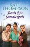 Secrets of the Lavender Girls: a heart-warming and gritty WW2 saga