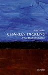 Charles Dickens: A Very Short Introduction (Very Short Introductions)