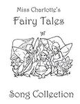 Fairy Tales: Children's Song Collec