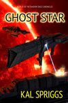 Ghost Star: Volume 6 (The Shadow Space Chronicles)