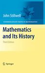 Mathematics and Its History (Undergraduate Texts in Mathematics)