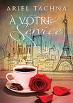 À votre service (Service compris) (French Edition)