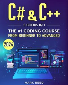 C# & C++: 5 Books in 1 - The #1 Coding Course from Beginner to Advanced (2024) (Computer Programming)