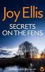 SECRETS ON THE FENS a gripping crime thriller full of twists (Detective Nikki Galena Mysteries Book 12)