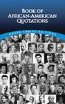 Book of African-American Quotations (Dover Thrift Editions: Black History)