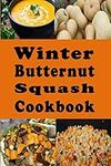 Winter Butternut Squash Cookbook: B