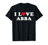 I Love Abba Matching Girlfriend & Boyfriend Abba Name T-Shirt