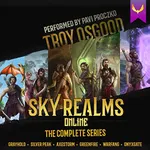 Sky Realms Online: The Complete Series: A LitRPG Adventure