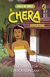 Girls of India Series: A Chera Adventure