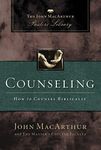 Counseling: How to Counsel Biblically