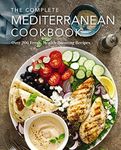 The Complete Mediterranean Cookbook