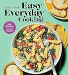 Taste of Home Easy Everyday Cooking: 330 Recipes for Fuss-Free, Ultra Easy, Crowd-Pleasing Favorites (Taste of Home Quick & Easy)