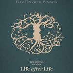 The Jewish Book of Life After Life