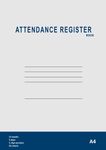 Attendance Register Book: Class Teacher School Register For Attendance Record Log | Space for Up To 50 Names | A4 - 297 x 210 mm, 90gsm Paper