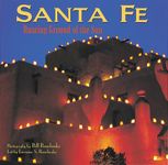 Santa Fe: Dancing Ground of the Sun (New Mexico Littlebooks)