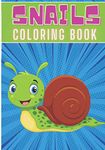 Snails Coloring Book: For Kids and Toddlers | 40 Unique Pages to Color on Cute Snail With Shells, Animals Art & Nature Designs | Perfect for Preschool Activity at home.