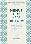 Menus that Made History: Over 2000 