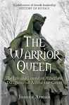 The Warrior Queen: The Life and Legend of Aethelflaed, Daughter of Alfred the Great