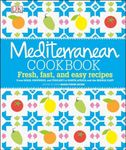 Mediterranean Cookbook: Fresh, Fast