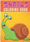 Snails Coloring Book: For Kids and Toddlers | 40 Unique Pages to Color on Cute Snail With Shells, Animals Art & Nature Designs | Perfect for Preschool Activity at home.