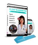 30 Day Bladder Fix: Pelvic Floor Strengthening