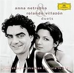 Anna Netrebko & Rolando Villazon: D