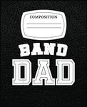 Band Dad High School Marching Band 