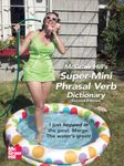 McGraw-Hill's Super-Mini Phrasal Verb Dicitonary (McGraw-Hill ESL References)