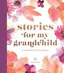 Stories for My Grandchild:A Grandmo