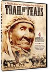 Trail Of Tears - A Native American Documentary Collection