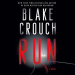 Run: A Novel