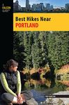 Best Hikes Near Portland (Best Hikes Near Series)