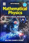 Mathematical Physics with Classical Mechanics - Satya Prakash - 7/th/Ed. - 2024 - New Revised and Enlarged [ENGLISH MEDIUM] - [ORIGINAL BOOK]