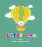 Little Me, A Baby Memory Book | Baby Record Book | Baby Journal | Baby Milestone Book | Modern Baby Shower Gift | Gender Neutral.(English)