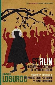 Stalin: History and Critique of a Black Legend