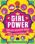 Girl Power: Indian Women Who Took On the World: Comprehensive Therapeutic Strategies