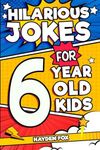 Hilarious Jokes For 6 Year Old Kids