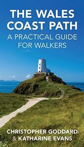 The Wales Coast Path: A Practical Guide for Walkers