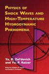 Physics of Shock Waves and High-Temperature Hydrodynamic Phenomena