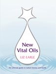 New Vital Oils: The Ultimate Guide to Radiant Beauty and Health