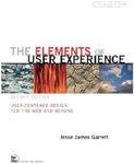 The Elements of User Experience: User-Centered Design for the Web and Beyond (2nd Edition) (Voices That Matter)