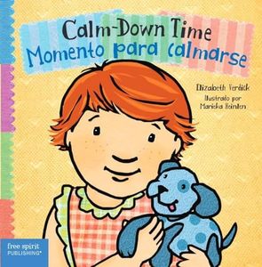 Calm-down Time/ Momento Para Calmarse (Toddler Tools) (Toddler Tools(r) Board Books)