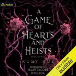 A Game of Hearts and Heists: Girl Games, Book 1