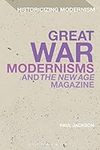 Great War Modernisms and 'The New A