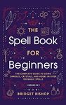 The Spell Book For Beginners