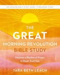 The GREAT Morning Revolution Bible 
